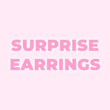 Surprise Earrings - EVRYJEWELS